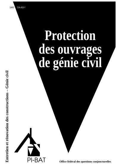 Protection des ouvrages de génie civil