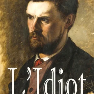 L'Idiot - Tome 1 et 2