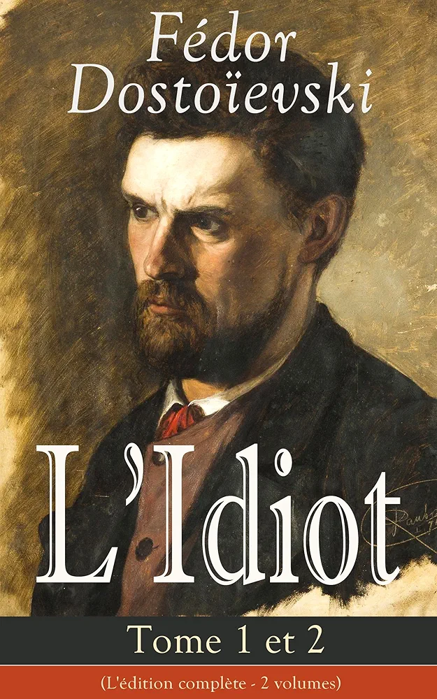 L'Idiot - Tome 1 et 2