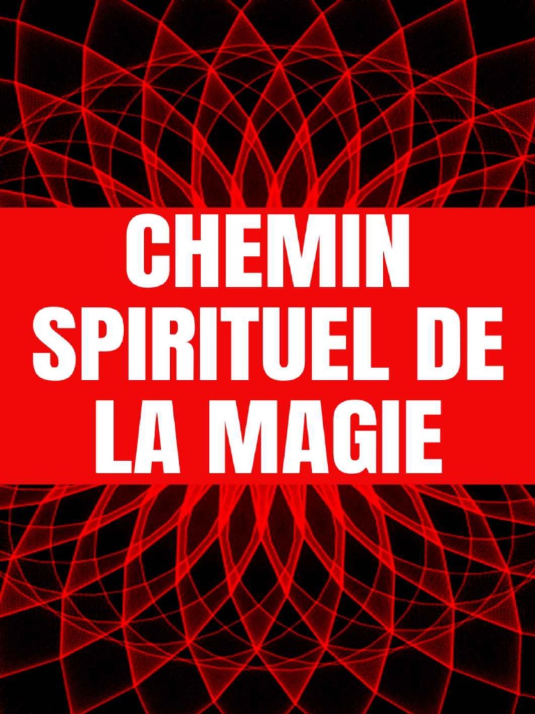Chemin Spirituel de la Magie