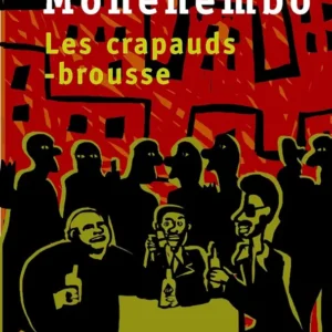 Les Crapauds-brousse