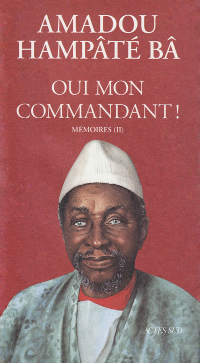 Oui mon commandant! : Mémoires T2