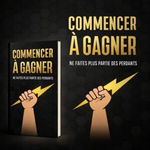 Commencer à gagner