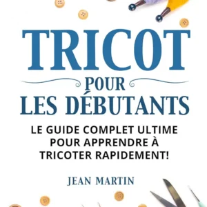 TRICOT POUR LES DÉBUTANTS