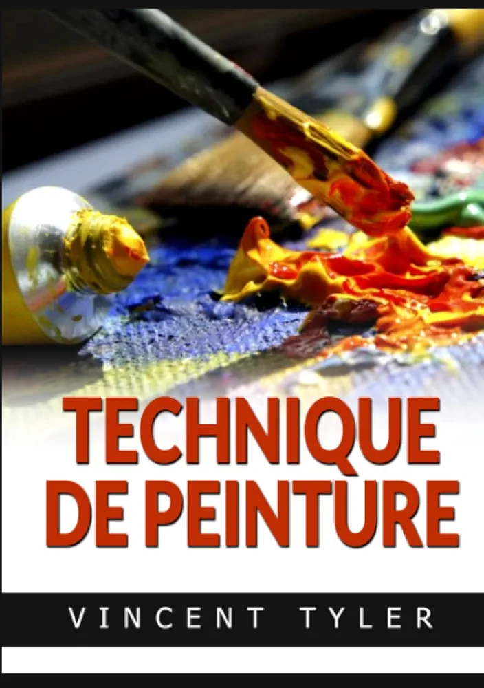 TECHNIQUE DE PEINTURE
