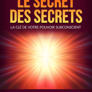 Le Secret des Secrets