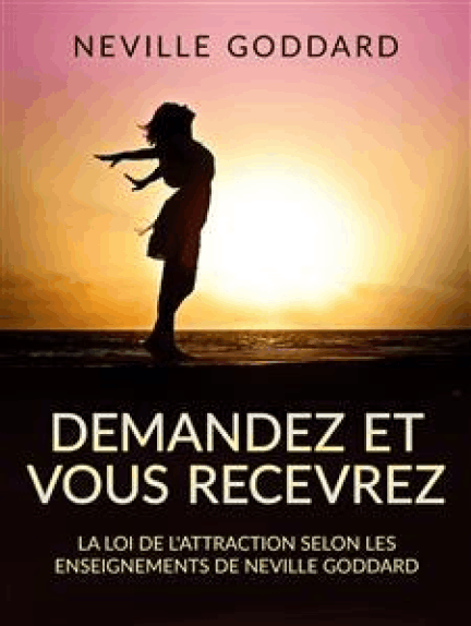 Demandez et vous recevrez