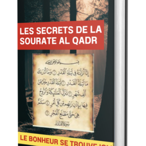 Les Secrets de La Sourate Al Qadr