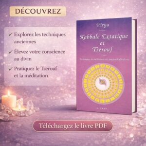 Kabbale extatique et tserouf Virya