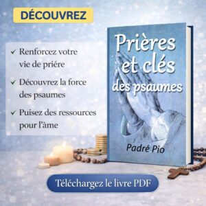 PRIÈRES ET CLÉS DES PSAUMES