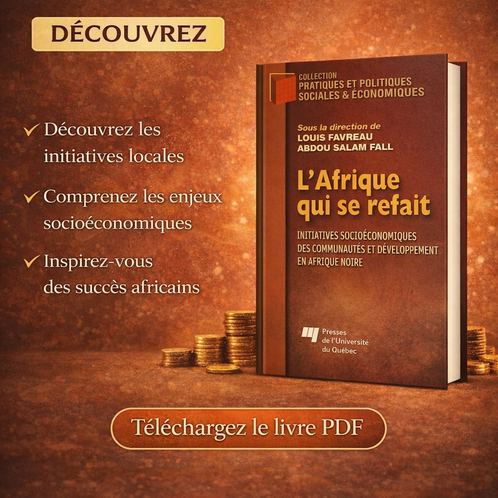 L'Afrique qui se refait: Initiatives socioéconomiques des communautés et développement en Afrique noire