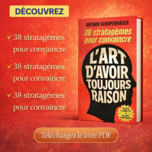 L’Art d’avoir toujours raison: Édition intégrale + 200 fiches‑mémo pour maîtriser l’art de convaincre